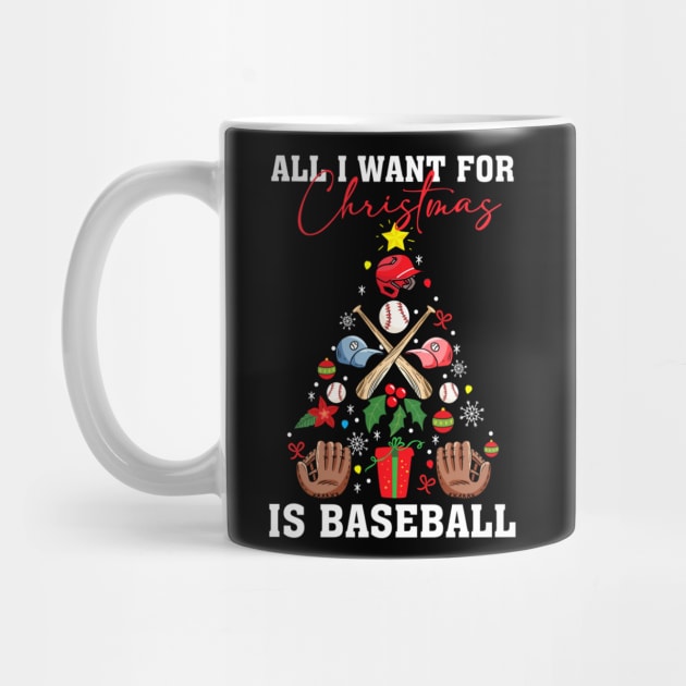 All I Want For Christmas Is Baseball Funny Xmas Gift Boys Kids by tasmarashad